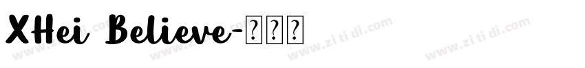XHei Believe字体转换